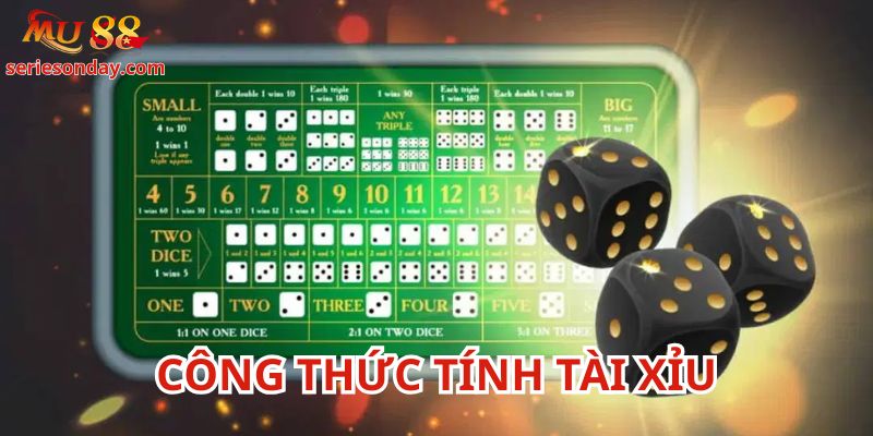 Công Thức Tính Tài Xỉu cơ bản